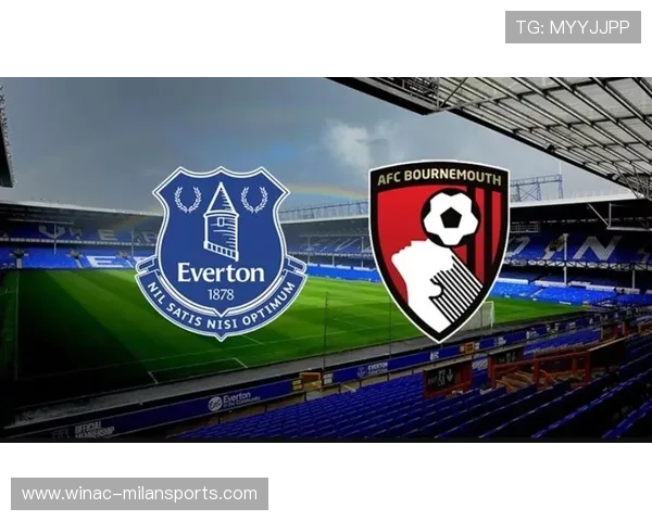 埃弗顿保级关键战临近 球迷信心回升 全队迎来生死时刻